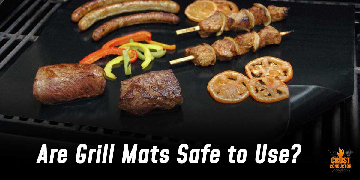 Are Grill Mats Safe To Use